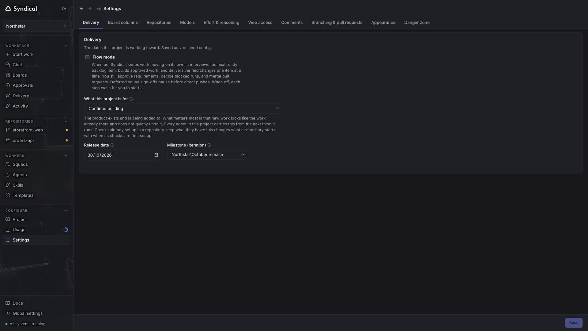 Syndical Settings on the Delivery tab with Northstar's project intent, October release date and milestone.